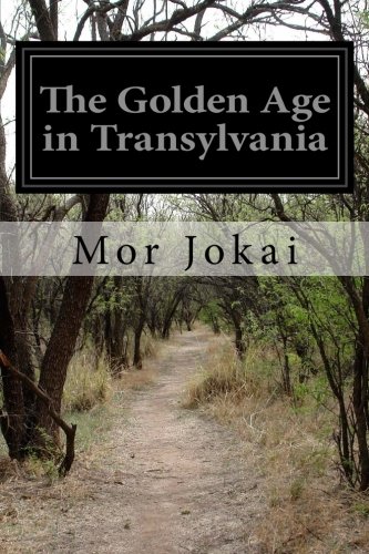 جلد کتاب The Golden Age in Transylvania