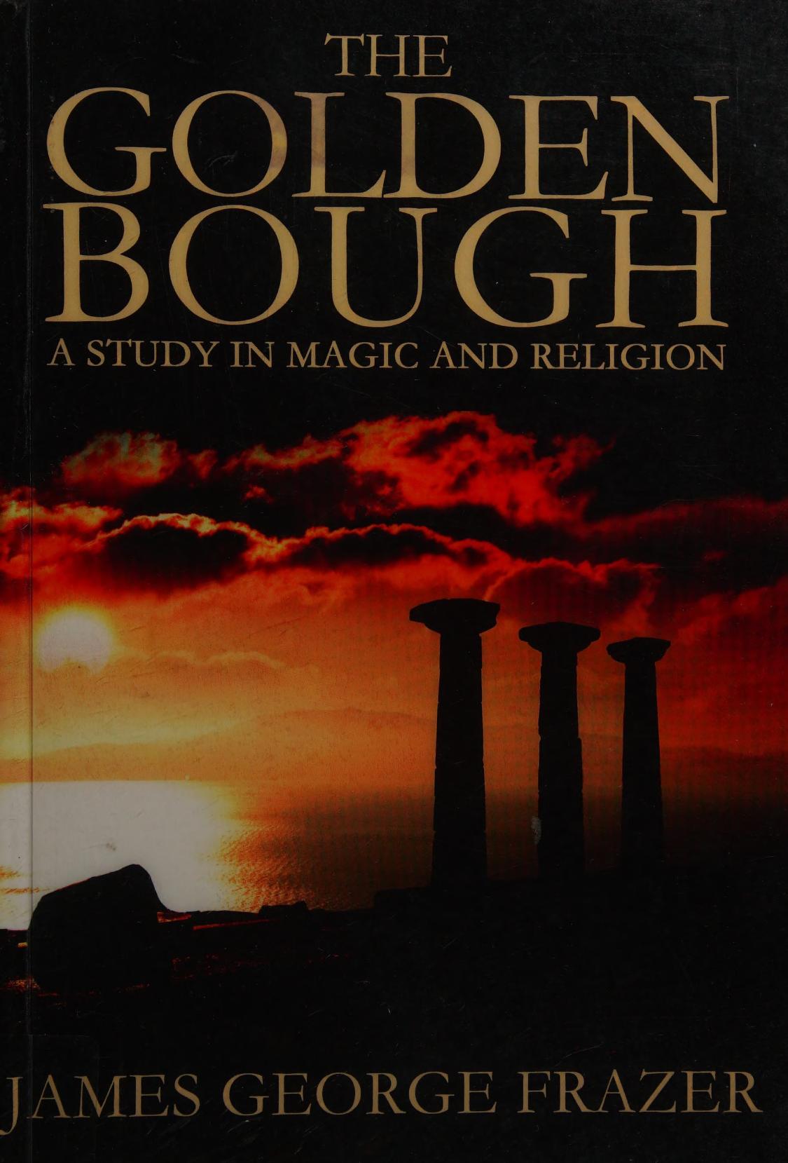 جلد کتاب The Golden Bough: A Study of Magic and Religion