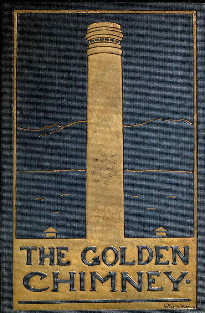 جلد کتاب The Golden Chimney: A Boy's Mine