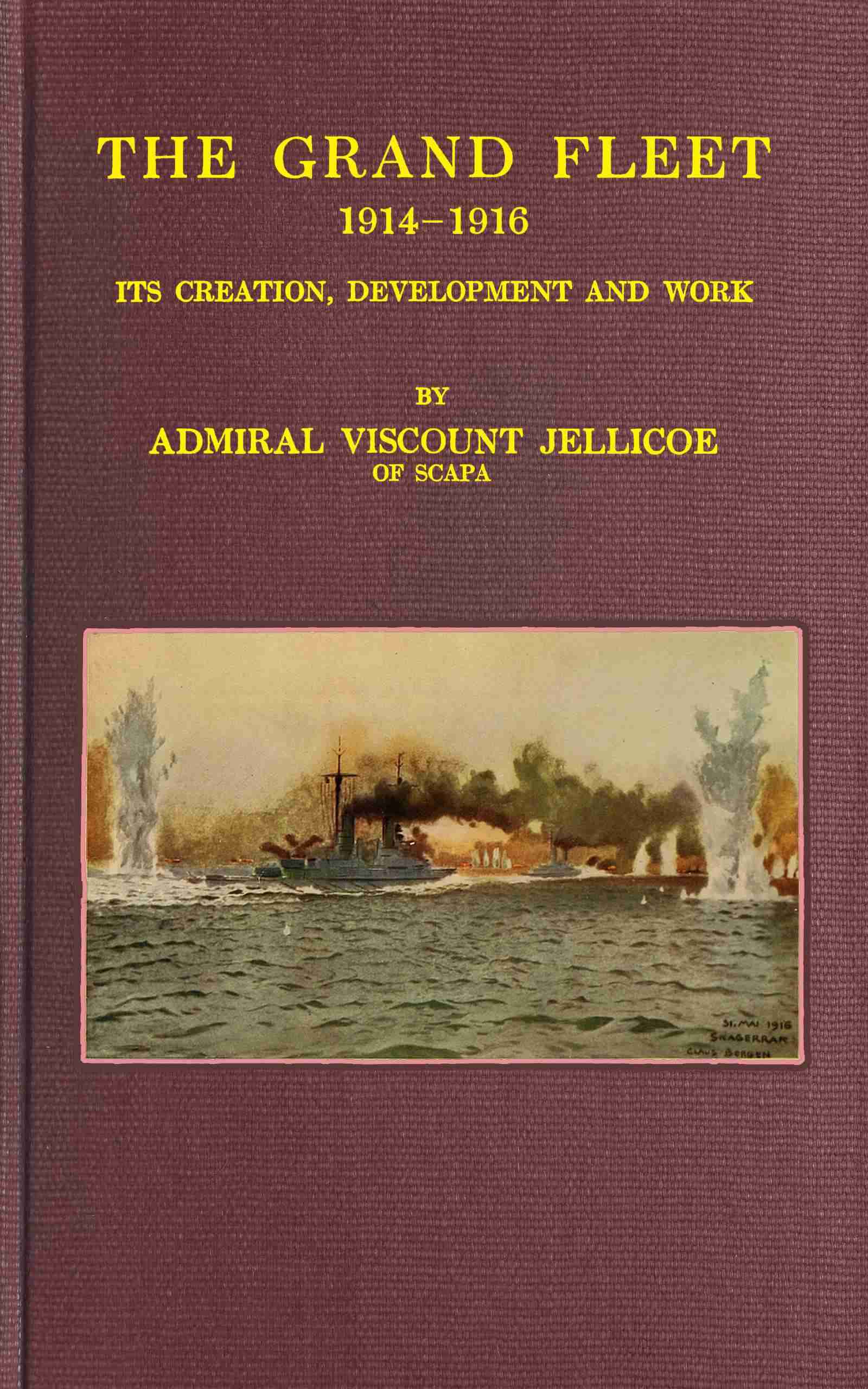 جلد کتاب The Grand Fleet, 1914-1916