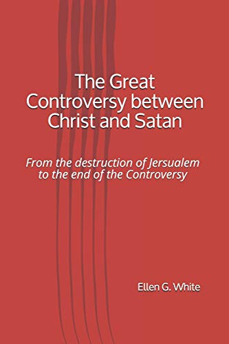جلد کتاب The Great Controversy Between Christ and Satan