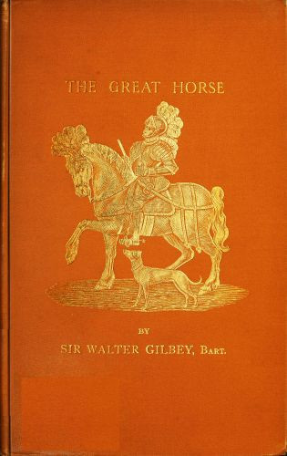 جلد کتاب The Great Horse; or, The War Horse