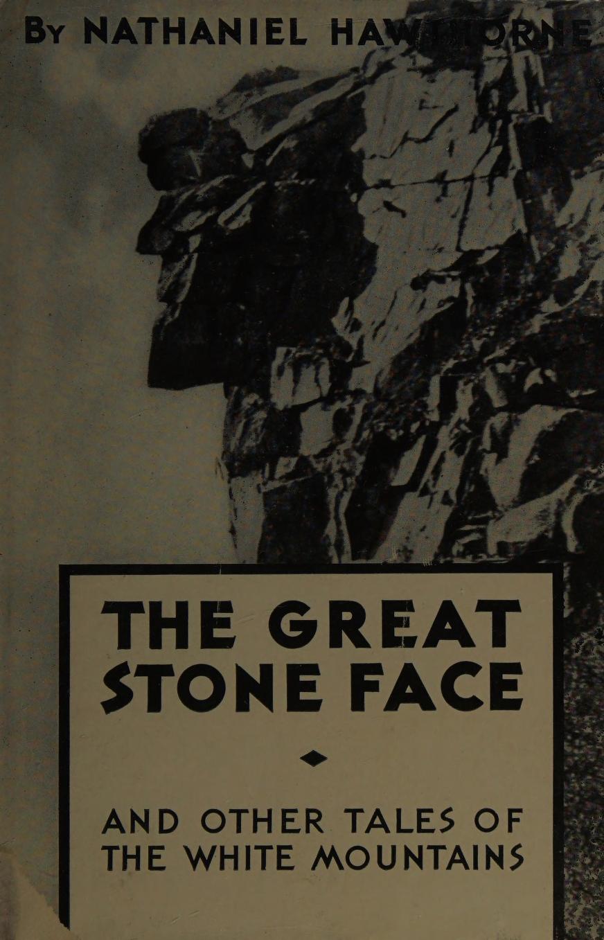 جلد کتاب The Great Stone Face, and Other Tales of the White Mountains