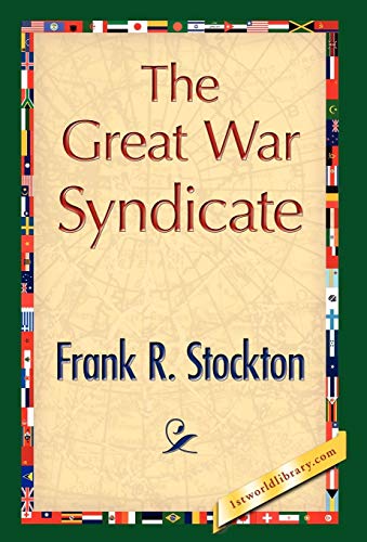 جلد کتاب The Great War Syndicate
