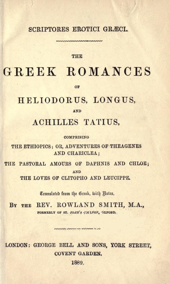 جلد کتاب The Greek Romances of Heliodorus, Longus and Achilles Tatius