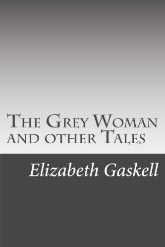 جلد کتاب The Grey Woman and Other Tales