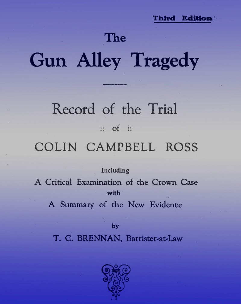 جلد کتاب The Gun Alley Tragedy: Record of the Trial of Colin Campbell Ross