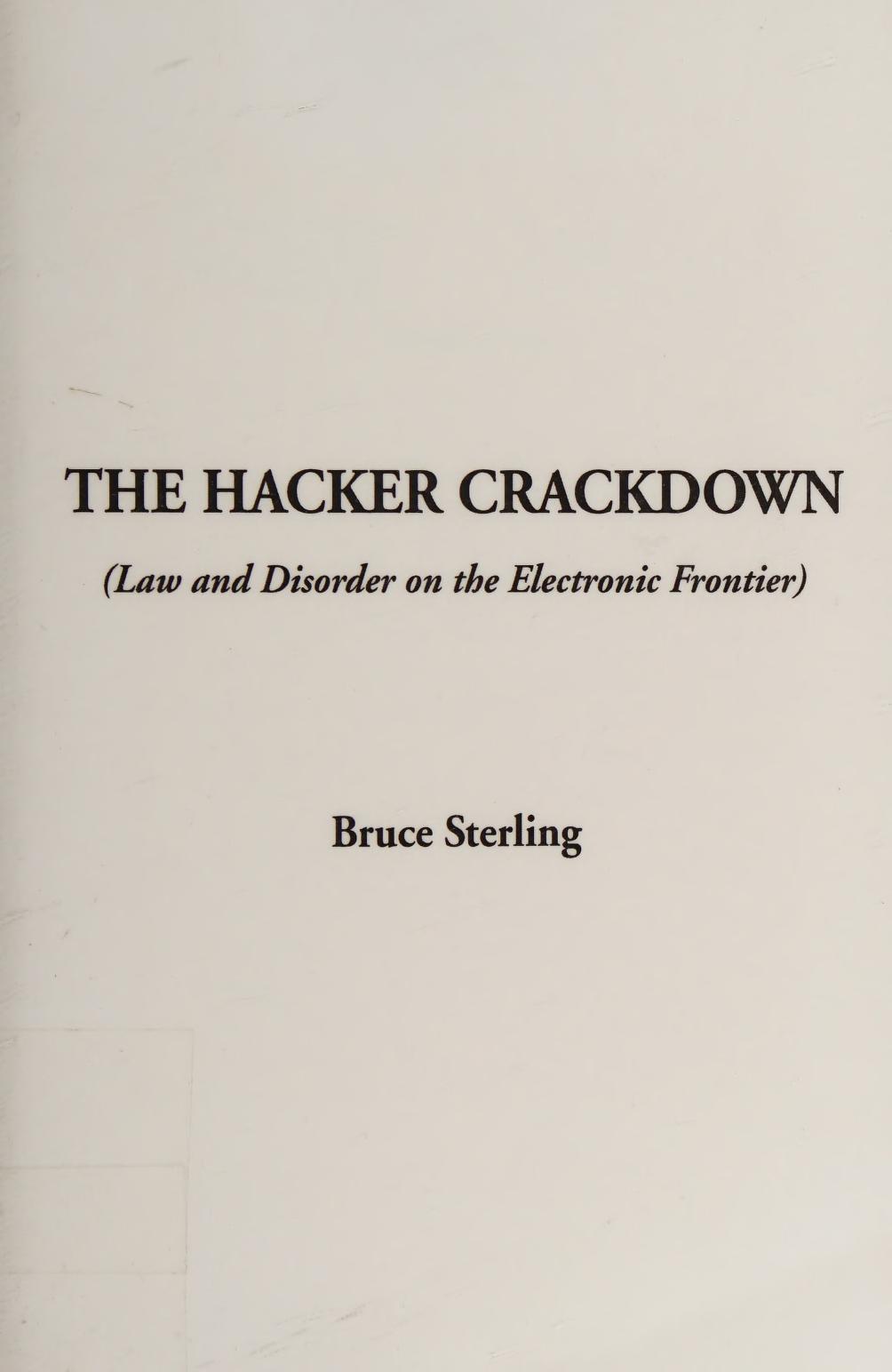 جلد کتاب The Hacker Crackdown: Law and Disorder on the Electronic Frontier