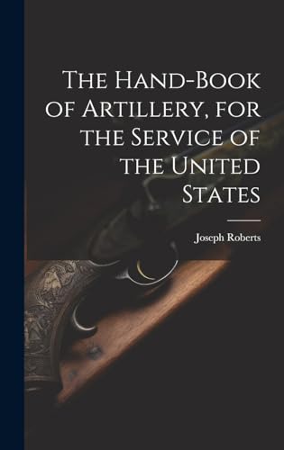 جلد کتاب The Hand-Book of Artillery