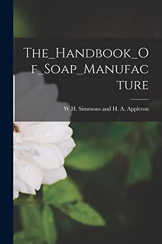 جلد کتاب The Handbook of Soap Manufacture