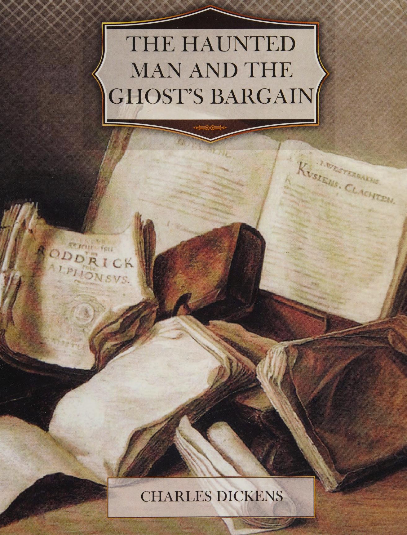 جلد کتاب The Haunted Man and the Ghost's Bargain
