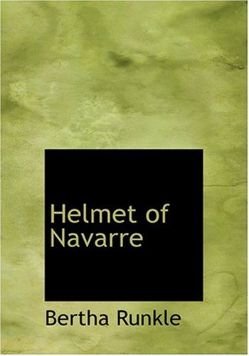 جلد کتاب The Helmet of Navarre