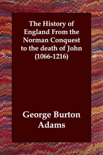 جلد کتاب The History of England from the Norman Conquest to the Death of John (1066-1216)
