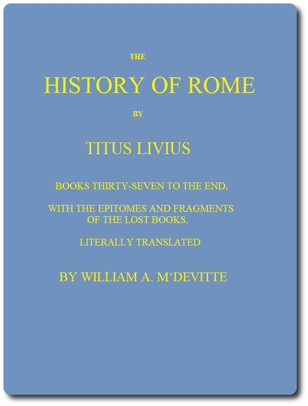 جلد کتاب The History of Rome, Books 37 to the End with the Epitomes and Fragments of the Lost Books