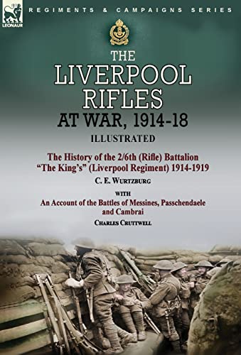 جلد کتاب The History of the 2/6th (Rifle) Battalion, "the King's" (Liverpool Regiment) 1914-1919
