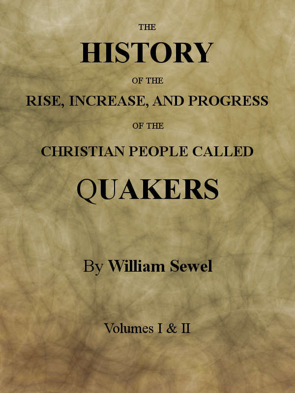 جلد کتاب The History of the Rise, Increase, and Progress of the Christian People Called Quakers