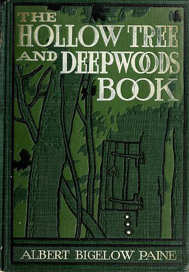 جلد کتاب The Hollow Tree and Deep Woods Book