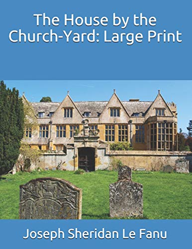 جلد کتاب The House by the Church-Yard