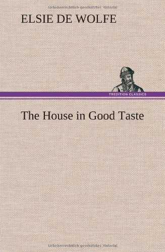 جلد کتاب The House in Good Taste
