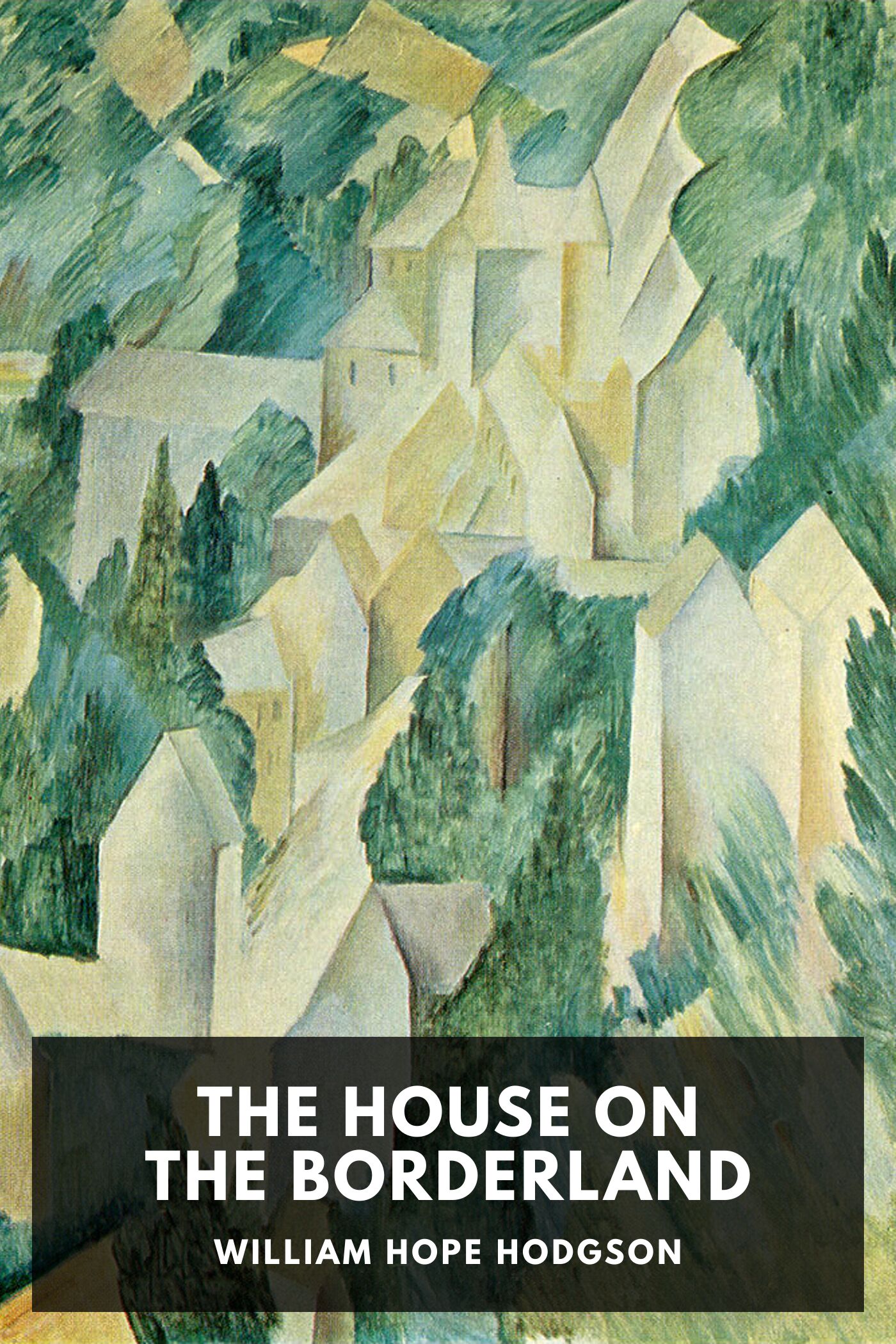 جلد کتاب The House on the Borderland