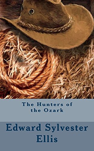 جلد کتاب The Hunters of the Ozark