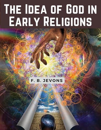 جلد کتاب The Idea of God in Early Religions