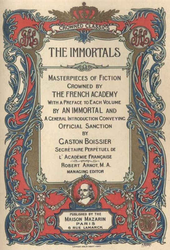 جلد کتاب The Immortals: Masterpieces of Fiction, Crowned by the French Academy