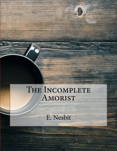 جلد کتاب The Incomplete Amorist
