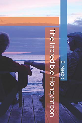 جلد کتاب The Incredible Honeymoon