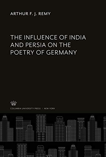 جلد کتاب The Influence of India and Persia on the Poetry of Germany