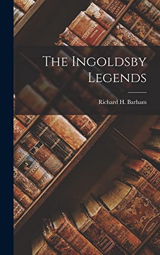 جلد کتاب The Ingoldsby Legends; or, Mirth and Marvels