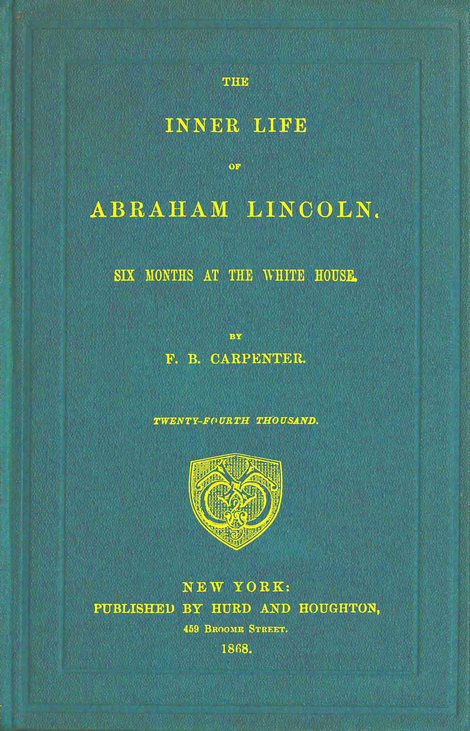 جلد کتاب The Inner Life of Abraham Lincoln