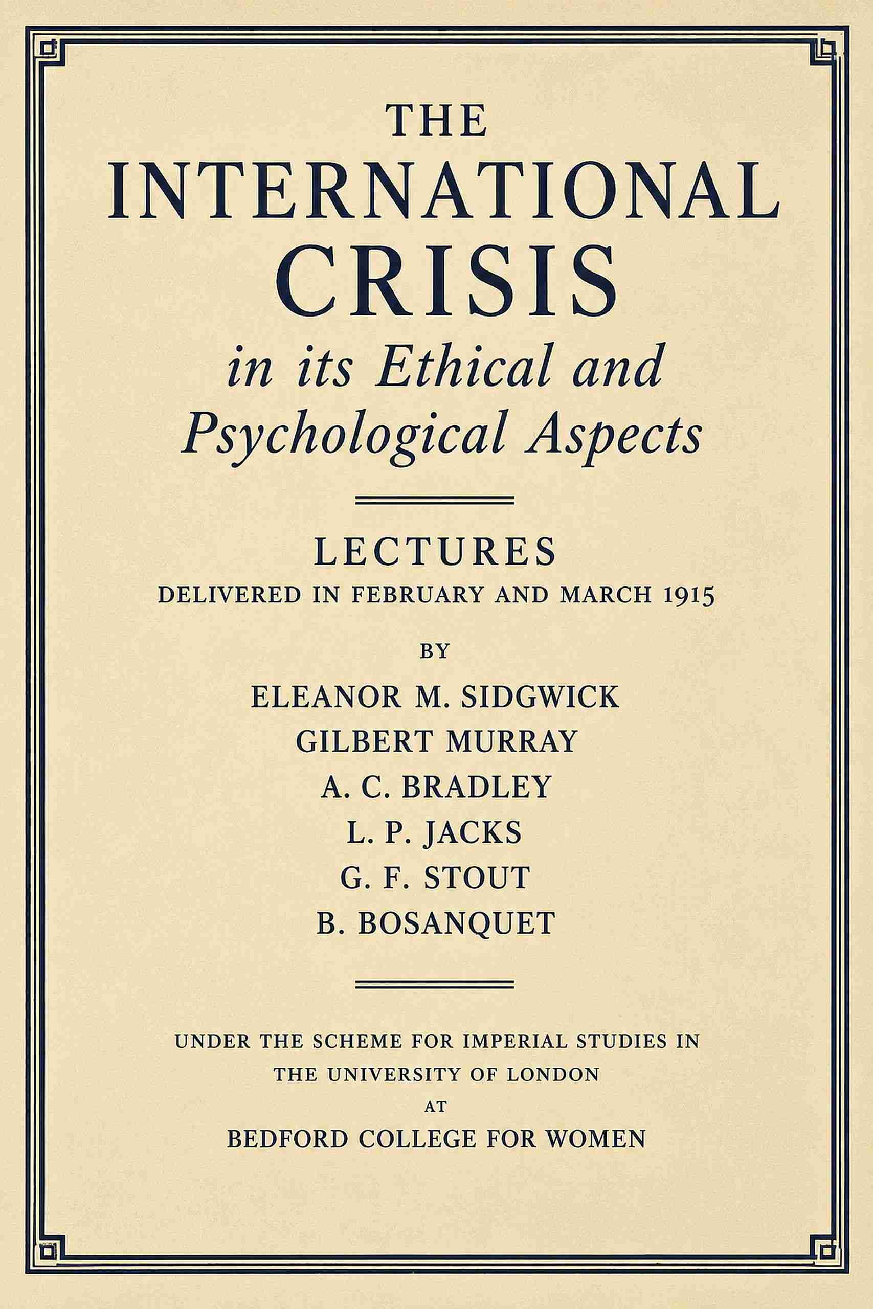جلد کتاب The International Crisis in Its Ethical and Psychological Aspects