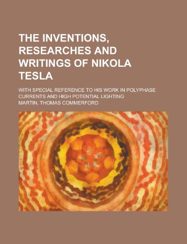 جلد کتاب The Inventions, Researches and Writings of Nikola Tesla