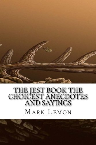 جلد کتاب The Jest Book: The Choicest Anecdotes and Sayings