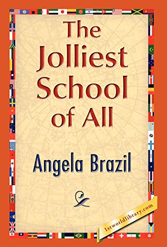 جلد کتاب The Jolliest School of All