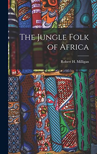 جلد کتاب The Jungle Folk of Africa