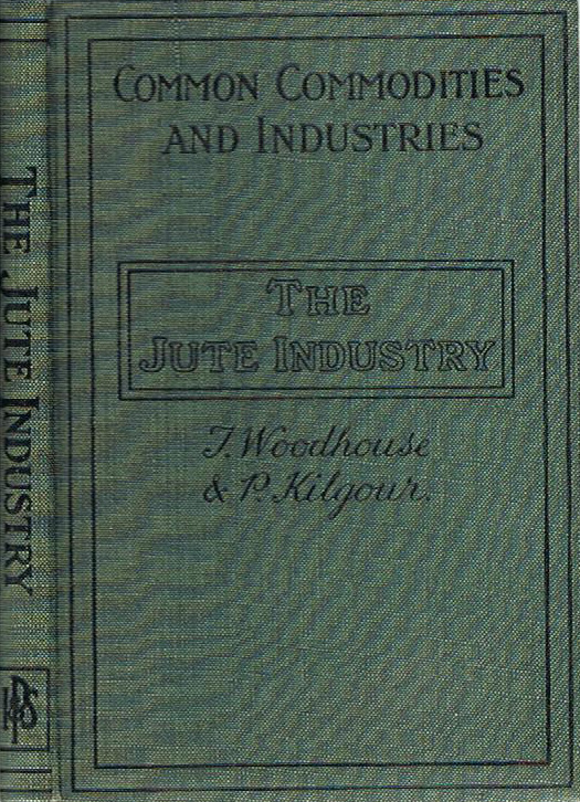 جلد کتاب The jute industry