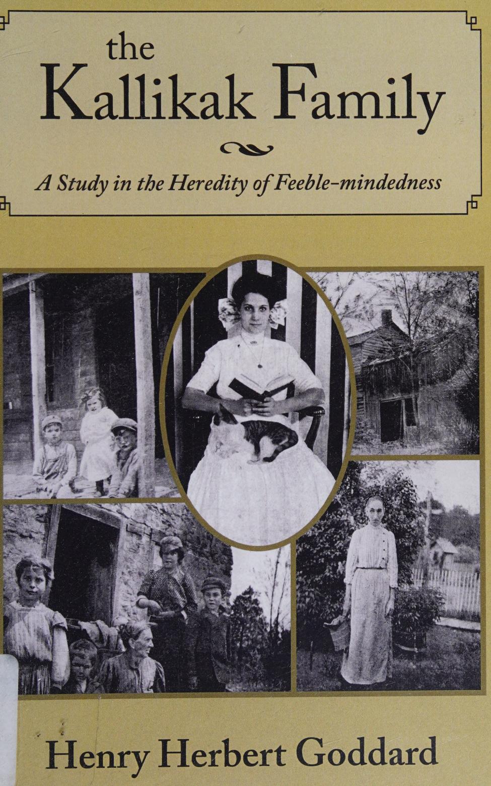 جلد کتاب The Kallikak Family: A Study in the Heredity of Feeble-Mindedness