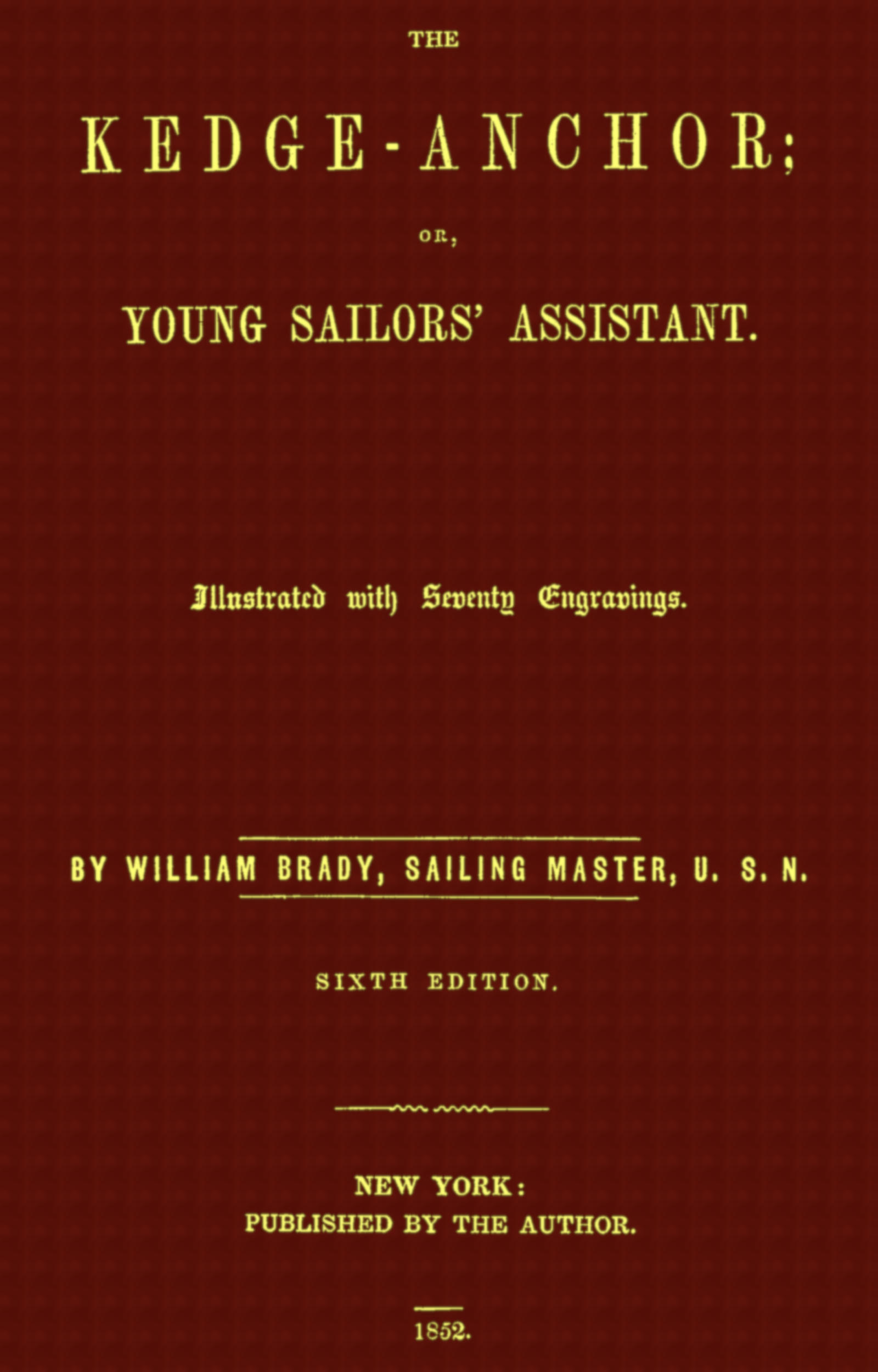 جلد کتاب The Kedge-Anchor; or, Young Sailors' Assistant