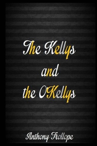 جلد کتاب The Kellys and the O'Kellys