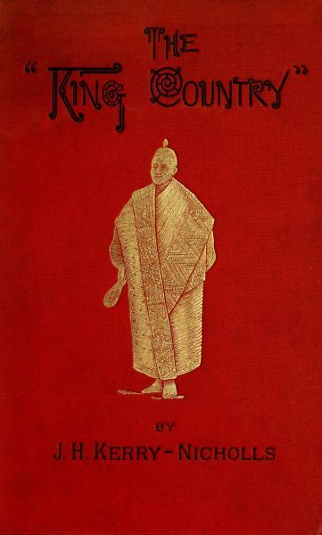 جلد کتاب The King Country; or, Explorations in New Zealand