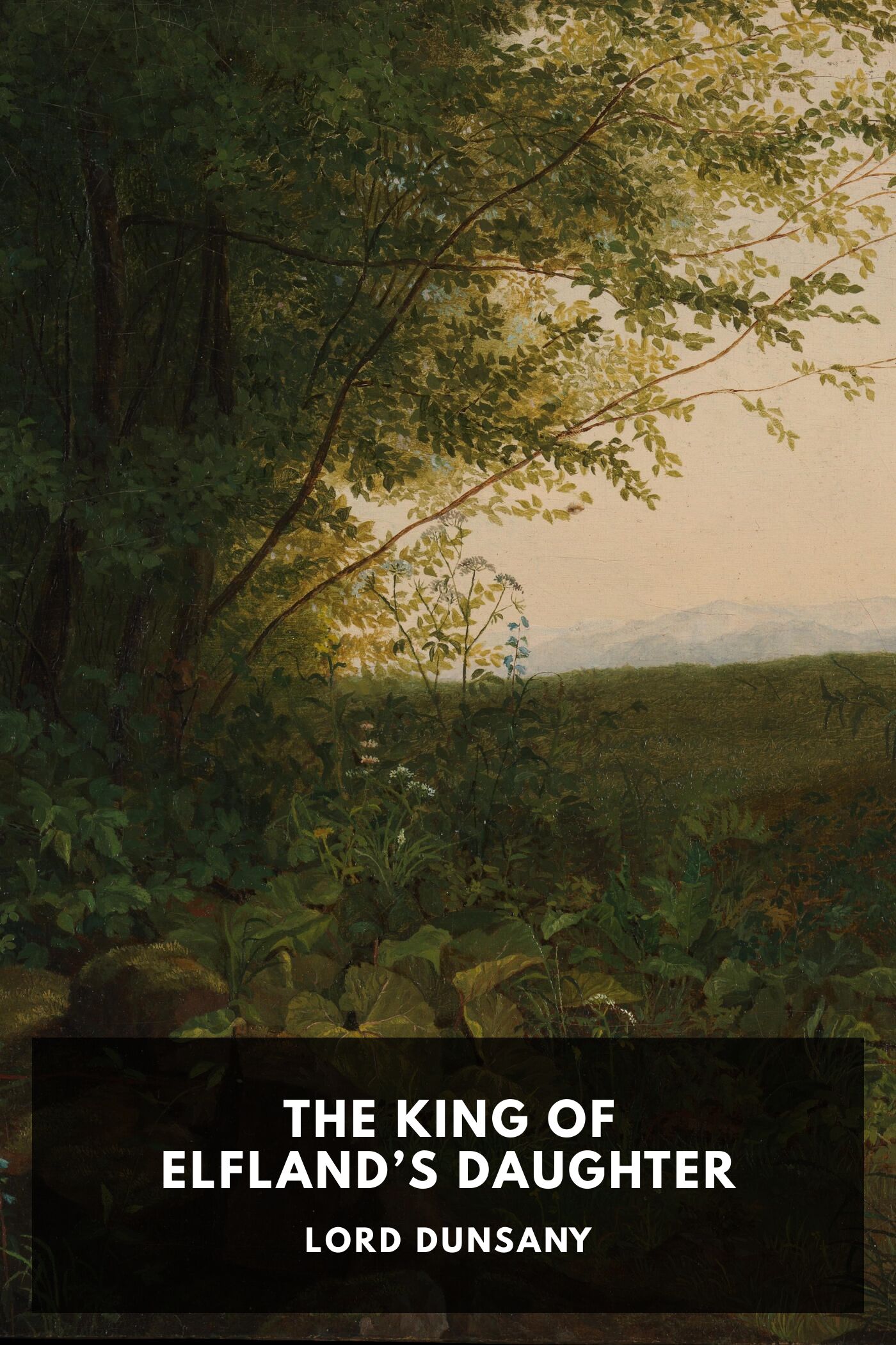جلد کتاب The King of Elfland's Daughter