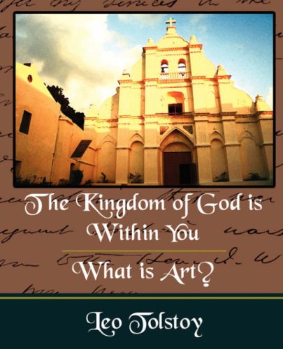 جلد کتاب The Kingdom of God is Within You; What is Art?