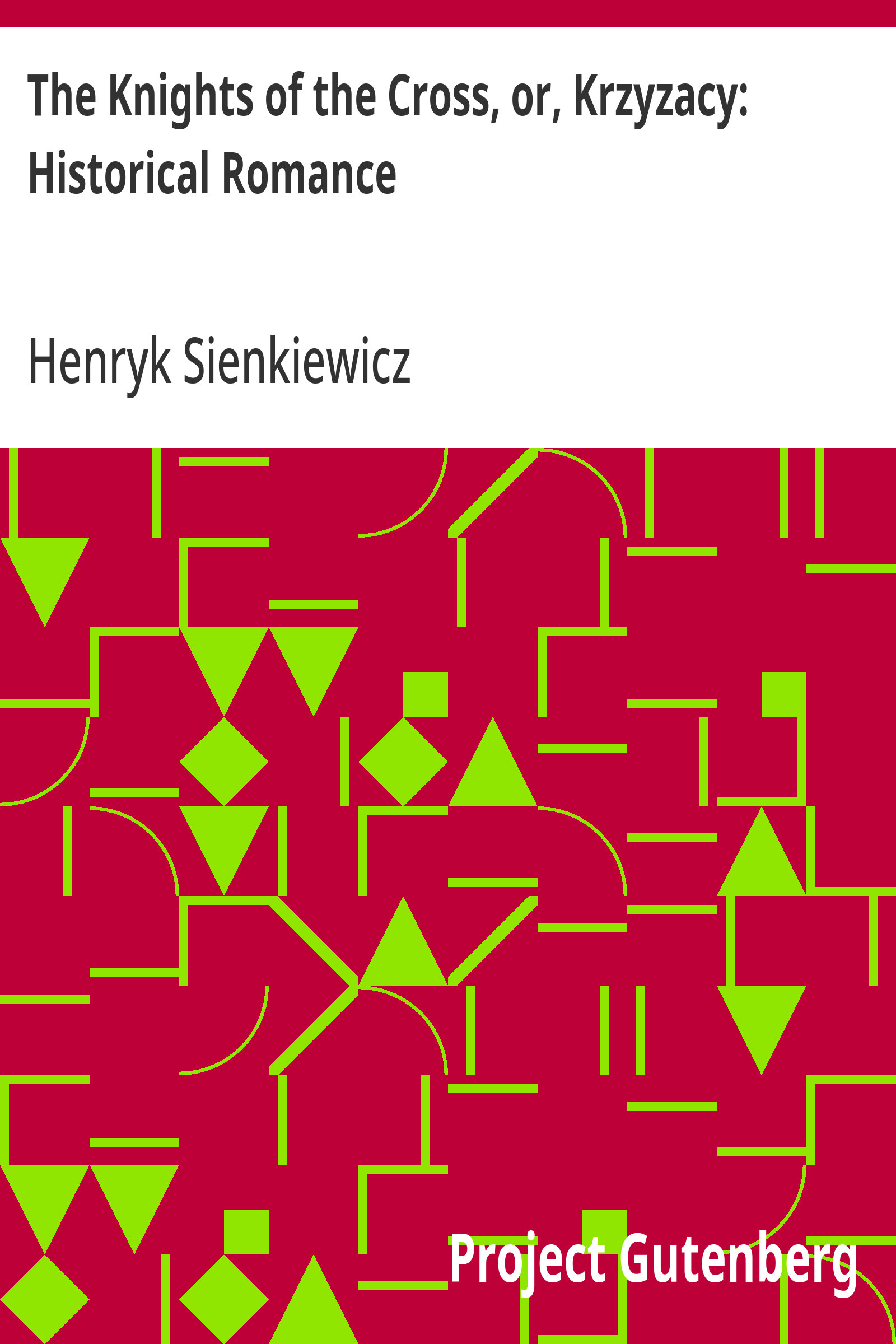 جلد کتاب The Knights of the Cross (Krzyżacy)
