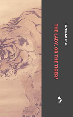 جلد کتاب The Lady, or the Tiger?
