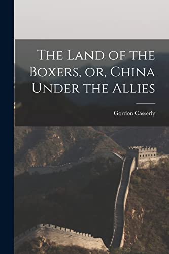 جلد کتاب The Land of the Boxers