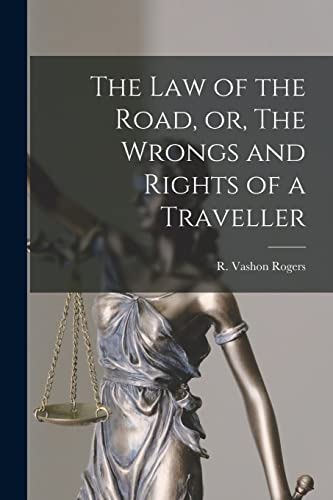 جلد کتاب The Law of the Road; or, Wrongs and Rights of a Traveller
