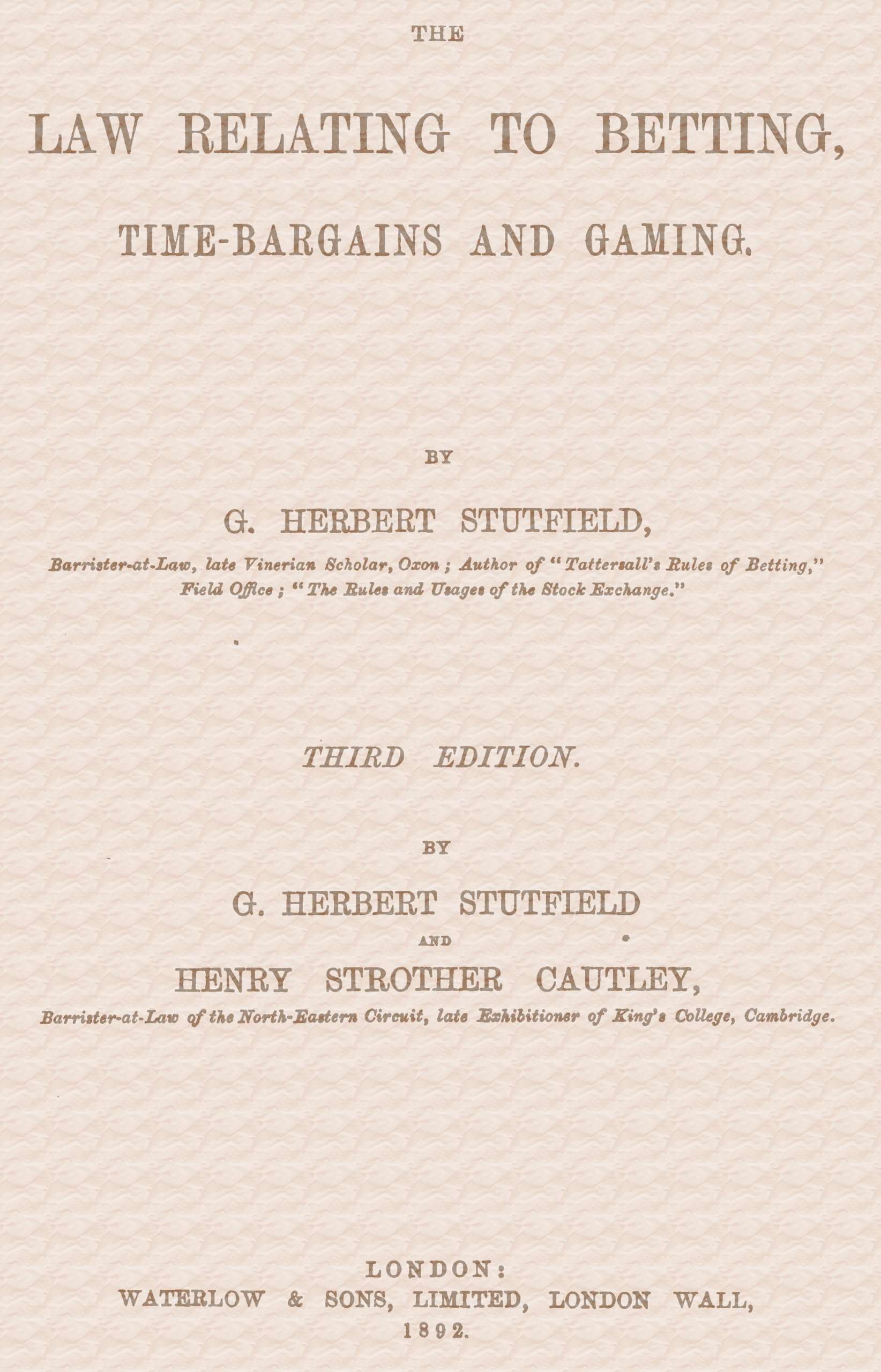 جلد کتاب The Law Relating to Betting, Time-Bargains and Gaming