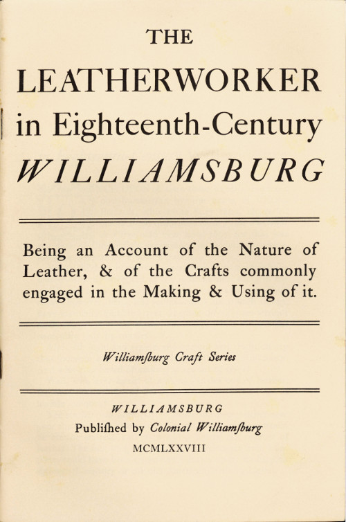 جلد کتاب The Leatherworker in Eighteenth-Century Williamsburg